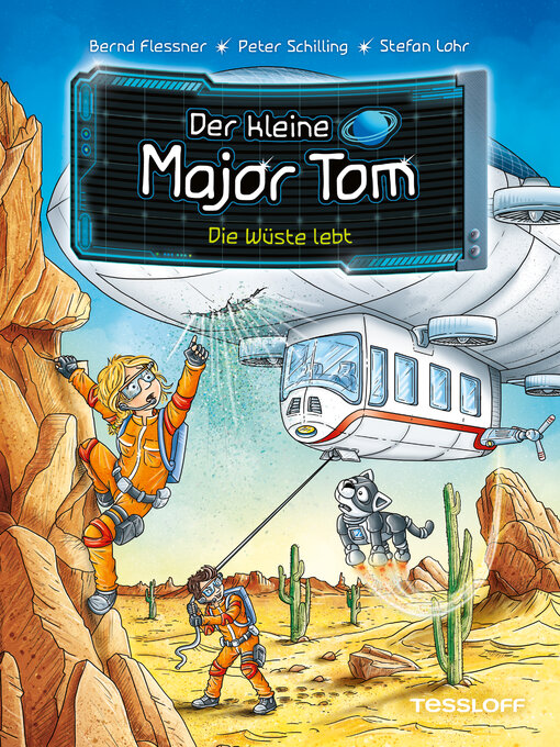 Title details for Der kleine Major Tom. Band 13. Die Wüste lebt by Bernd Flessner - Available